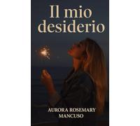Il mio desiderio