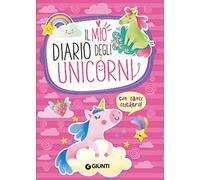 Il mio diario degli unicorni. Con adesivi