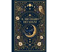 Il mio diario dei sogni