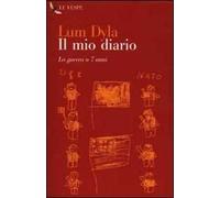 Il mio diario. La guerra a 7 anni