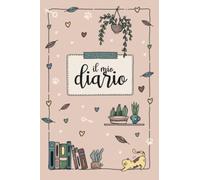 Il Mio Diario: Quaderno a righe per scrivere pensieri | Idea regalo per donne, ragazze e bambine