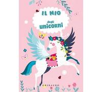 Il mio diario segreto degli unicorni