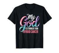 Il Mio Dio è più Forte della consapevolezza del Cancro alla tiroide Maglietta