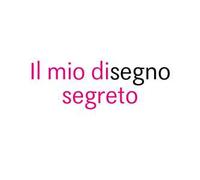 Il mio disegno segreto. Ediz. a colori