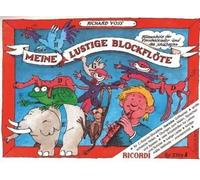 Il mio divertente flauto dolce (diteggiatura barocca) volume 1 - Scuola di flauto per bambini prescolari e l' inizio della scuola - Scuola flauto ISBN 9783931788896 registratore Soprano