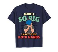 Il Mio è così Grande Che Devo Usare entrambe Le Mani - Bowling Divertente Maglietta