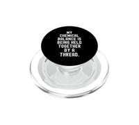 il mio equilibrio chimico tenuto da un filo divertente sarcastico PopSockets PopGrip per MagSafe
