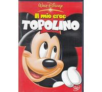 Il Mio Eroe Topolino
