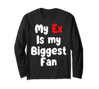 Il Mio Ex è Il più Grande Fan Maglia a Manica