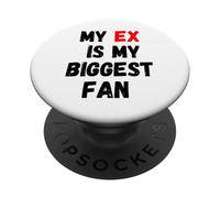 Il mio ex è il più grande fan PopSockets PopGrip Adesivo