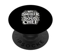 Il mio fumatore è il mio Sous Chef Fumare la carne PopSockets PopGrip Adesivo