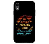 Il mio futuro è pieno di mentalità positiva per la crescita spirituale Custodia per iPhone XR