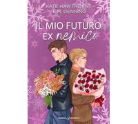 Il mio futuro ex nemico