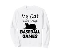 Il Mio Gatto Dorme Attraverso i Giochi di Baseball Gatti Divertenti Felpa