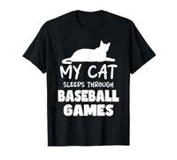 Il Mio Gatto Dorme Attraverso i Giochi di Baseball Umorismo Gatti Maglietta