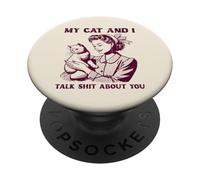 Il mio gatto e io parliamo di te umorismo divertente scherzo gattino donne PopSockets PopGrip Adesivo