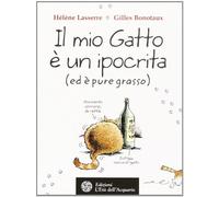 Il mio gatto è un ipocrita (ed è pure grasso)