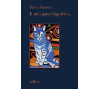 Il mio gatto Jugoslavia - Statovci Pajtim