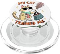 Il mio gatto mi ha addestrato scherzo umorismo sarcastico PopSockets PopGrip per MagSafe