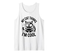 Il mio gatto pensa che io sia figo amante dei gatti Feline Pet Meow Love Cats Canotta