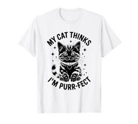 Il mio gatto pensa che io sia perfetto amante dei gatti Feline Pet Meow Cats Maglietta