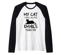 Il Mio Gatto scrive e-Mail Migliori di Me Gatti Divertenti Maglia con Maniche Raglan