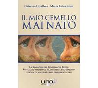 Il mio gemello mai nato