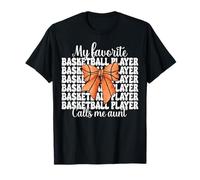Il mio giocatore di basket preferito mi chiama zia zia Maglietta