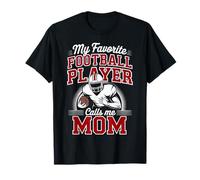 Il Mio Giocatore di Football Preferito Mi Chiama Mamma Figlio Rosso Bordeaux Maglietta