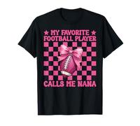 Il mio giocatore di football preferito mi chiama Nana Football americano Maglietta