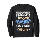 Il mio giocatore di hockey preferito mi chiama mamma Funny Mothers Day Maglia a Manica