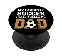 Il mio giocatore preferito mi chiama papà Soccer Dad Father's Day Kids PopSockets PopGrip Adesivo