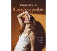 Il mio gioco proibito