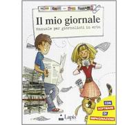Il mio giornale. Manuale per giornalisti in erba