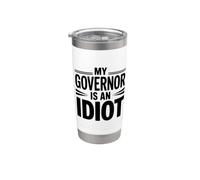 Il mio governatore è un idiota Bicchiere termico in acciaio inox doppia parete