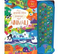 Il mio grande libro sonoro degli animali. Ediz. a colori - Schofield Jayne