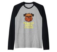Il Mio grifone di Bruxelles è Il Proprietario del Cane Pride Pet Maglia con Maniche Raglan