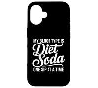 Il mio gruppo sanguigno è Diet Soda Zero Sugar Drinks Custodia per iPhone 16