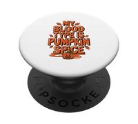 Il mio gruppo sanguigno è zucca Spice autunno Ringraziamento Halloween PopSockets PopGrip Adesivo