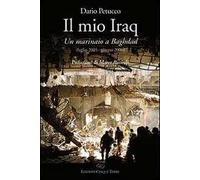 Il mio Iraq. Un marinaio a Baghdad