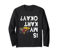 Il Mio Kart va Bene? Go Kart Racing Kart Racer Karting Maglia a Manica