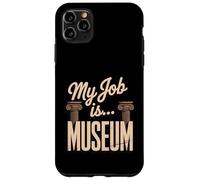Il mio lavoro è…Museo Custodia per iPhone 11 Pro Max