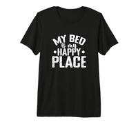 Il Mio Letto è Il Mio Sogno Luogo Felice Dormire Stanco Maglietta Premium