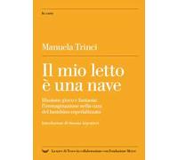 Il mio letto è una nave