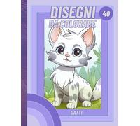 Il mio libro da colorare. - "Gatti"