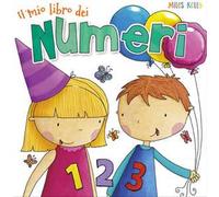 Il mio libro dei numeri. Ediz. a colori