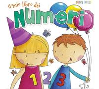 Il mio libro dei numeri. Ediz. a colori