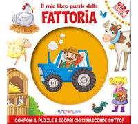Il mio libro puzzle della fattoria. Gira puzzle. Ediz. a colori