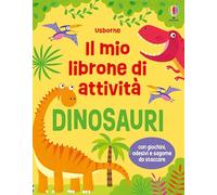 Il mio librone di attività - Dinosauri