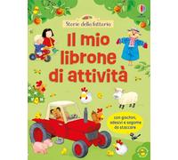 Il mio librone di attività - Storie della fattoria